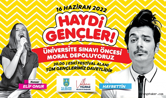 Bu akşam Silivri'de eğlence var!