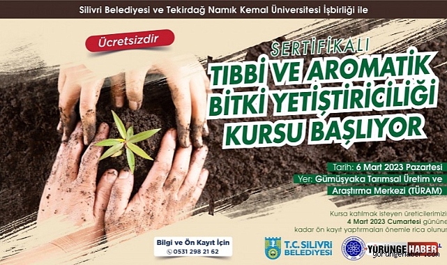 Silivri Belediyesi tıbbi ve aromatik bitki yetiştiriciliği kursu düzenliyor