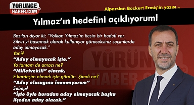 Alparslan Ermiş - Yılmaz'ın hedefini açıklıyorum!