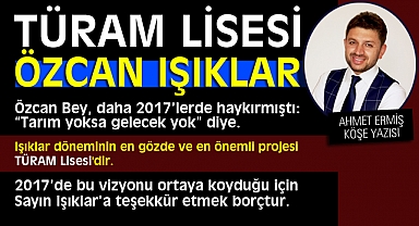 TÜRAM Lisesi ve Özcan Işıklar