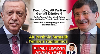AK Parti’nin Stratejik Yeniden Yapılanması