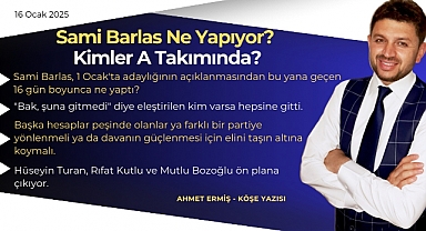 Sami Barlas Ne Yapıyor? Kimler A Takımında?