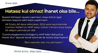 Hatasız kul olmaz! İhanet olsa bile…