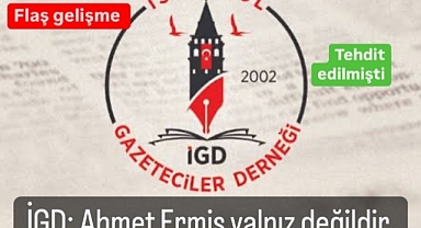 Flaş gelişme! İGD açıklama yaptı: Ahmet Ermiş yalnız değildir"