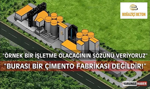 BURASI BİR ÇİMENTO FABRİKASI DEĞİLDİR!