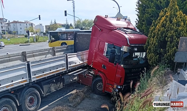 Silivri’de kaza tır sürücüsü hayatını kaybetti
