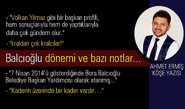 Balcıoğlu dönemi ve bazı notlar...