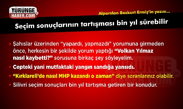 Seçim sonuçlarının tartışması bin yıl sürebilir