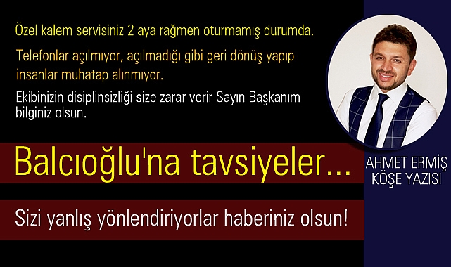 Balcıoğlu'na tavsiyeler 