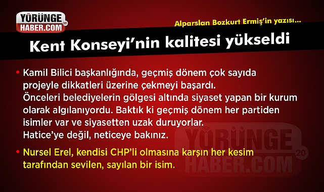 Kent Konseyi'nin kalitesi yükseldi