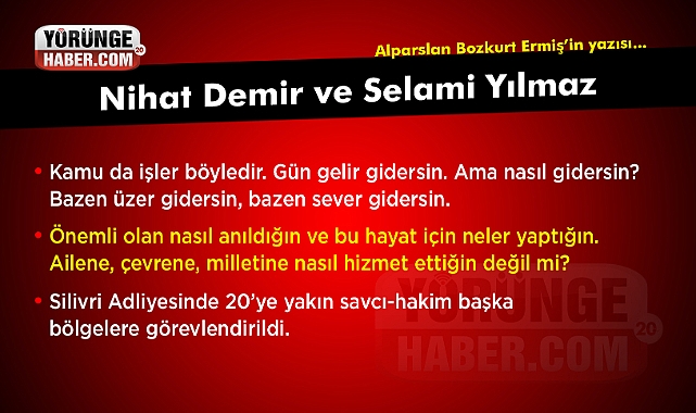 Nihat Demir ve Selami Yılmaz