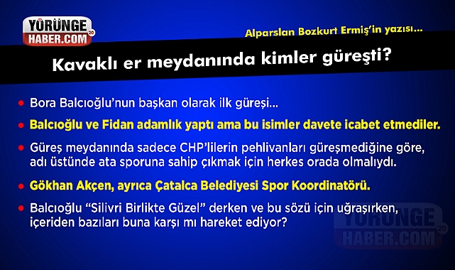 Kavaklı er meydanında kimler güreşti?