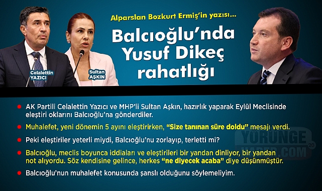 Balcıoğlu'nda Yusuf Dikeç rahatlığı