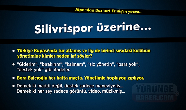 Silivrispor üzerine…