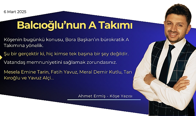 Balcıoğlu'nun A Takımı