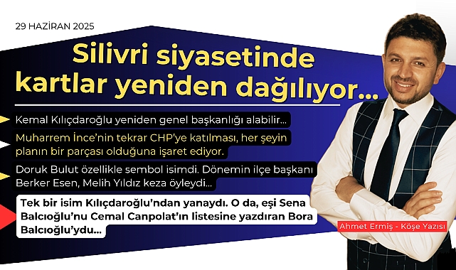 Silivri siyasetinde kartlar yeniden dağılıyor