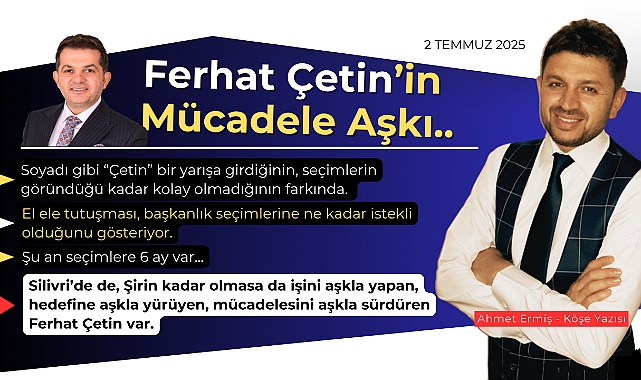 Ferhat Çetin'in Mücadele Aşkı..