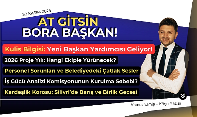 At gitsin Bora Başkan