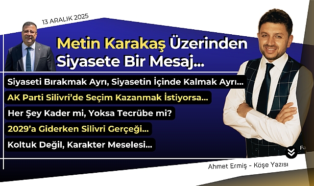 Metin Karakaş Üzerinden Siyasete Bir Mesaj...