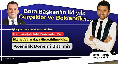 Bora Başkan'ın iki yılı: Gerçekler ve Beklentiler