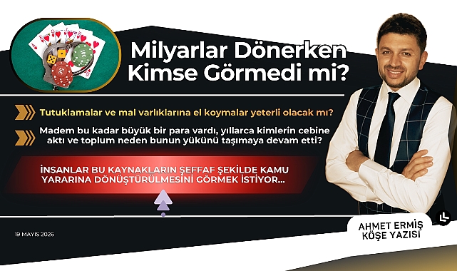 Milyarlar Dönerken Kimse Görmedi mi?
