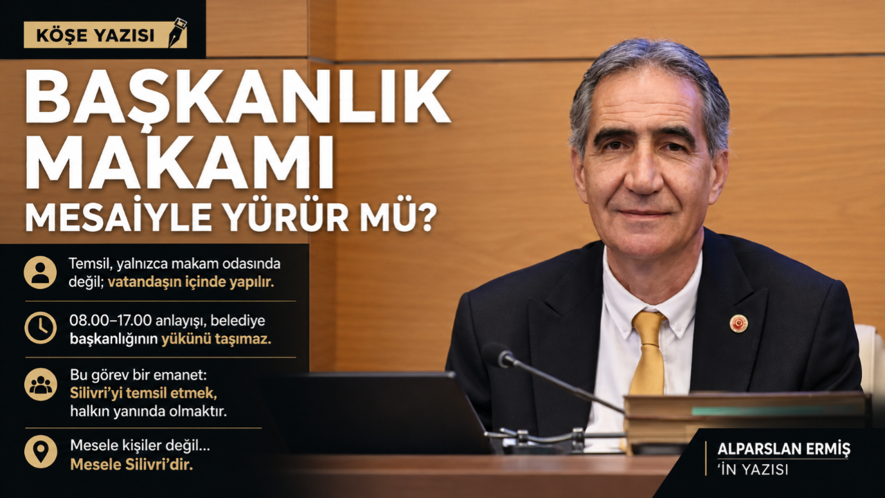 Başkanlık makamı mesaiyle yürür mü?